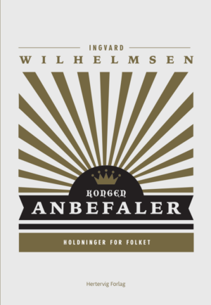 Kongen anbefaler