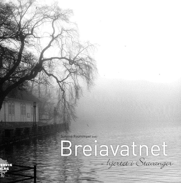 Se Breiavatnet – hjertet i Stavanger