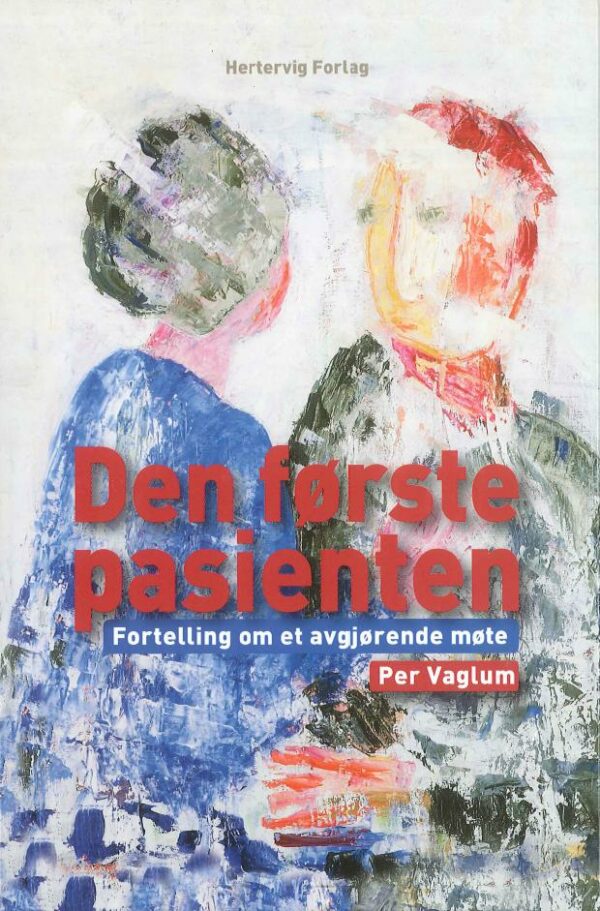 Den første pasienten
