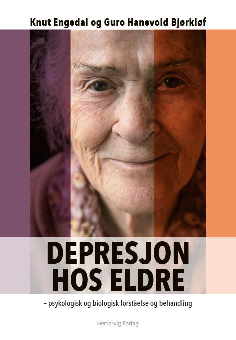 Se Depresjon hos eldre – Psykologisk og biologisk forståelse og behandling