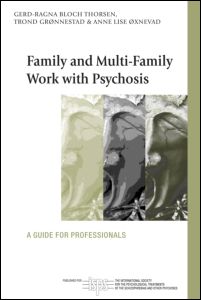 Family and Multi-family Work with Psychosis