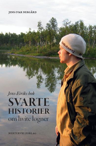 Jens-Eiriks bok. Svarte historier om hvite løgner