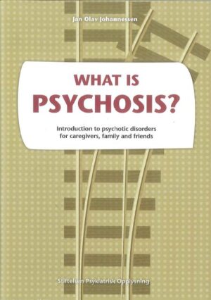 What is psychosis?