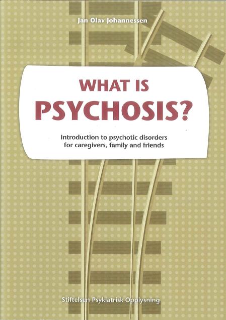 Se What is psychosis?