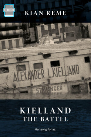 Kielland - The battle (e-bok)
